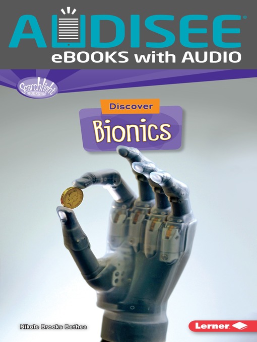 Title details for Discover Bionics by Nikole Brooks Bethea - Available